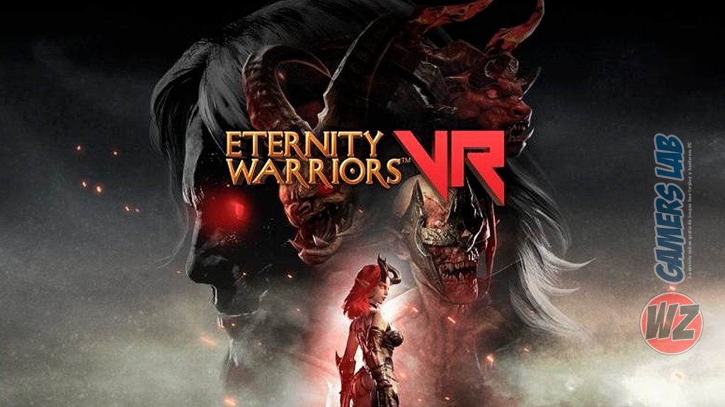Eternity Warriors VR da el salto a la Realidad Virtual en WZ Gamers Lab - La revista de videojuegos, free to play y hardware PC digital online