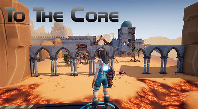 To The Core gratis en WZ Gamers Lab - La revista digital online de videojuegos free to play y Hardware PC