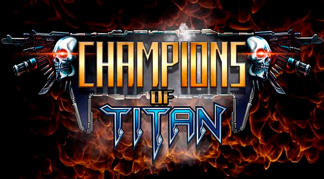 Lucha por la humanidad en Champions of Titan