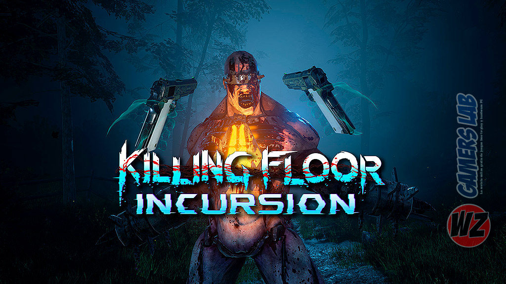  Killing Floor: incursion en WZ Gamers Lab - La revista de videojuegos, free to play y hardware PC digital online
