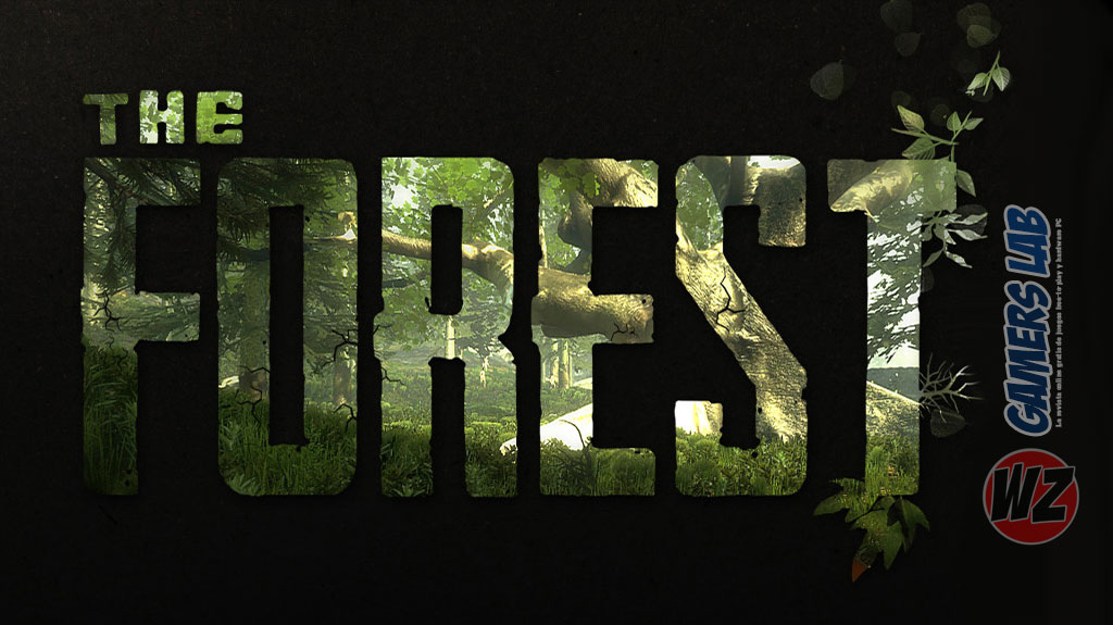 The Forest ya ha salido en WZ Gamers Lab - La revista digital online de videojuegos free to play y Hardware PC