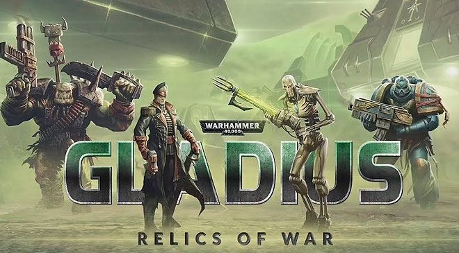 Warhammer 40,000: Gladius - Relics of War en WZ Gamers Lab - La revista digital online de videojuegos free to play y Hardware PC