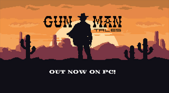 Gunman Tales ya disponible en WZ Gamers Lab - La revista digital online de videojuegos free to play y Hardware PC